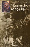f morvan maher florentine raconte