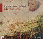 allaire la rumeur doree roberval