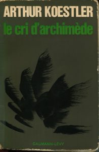 Koestler Arthur Le cri dArchimede